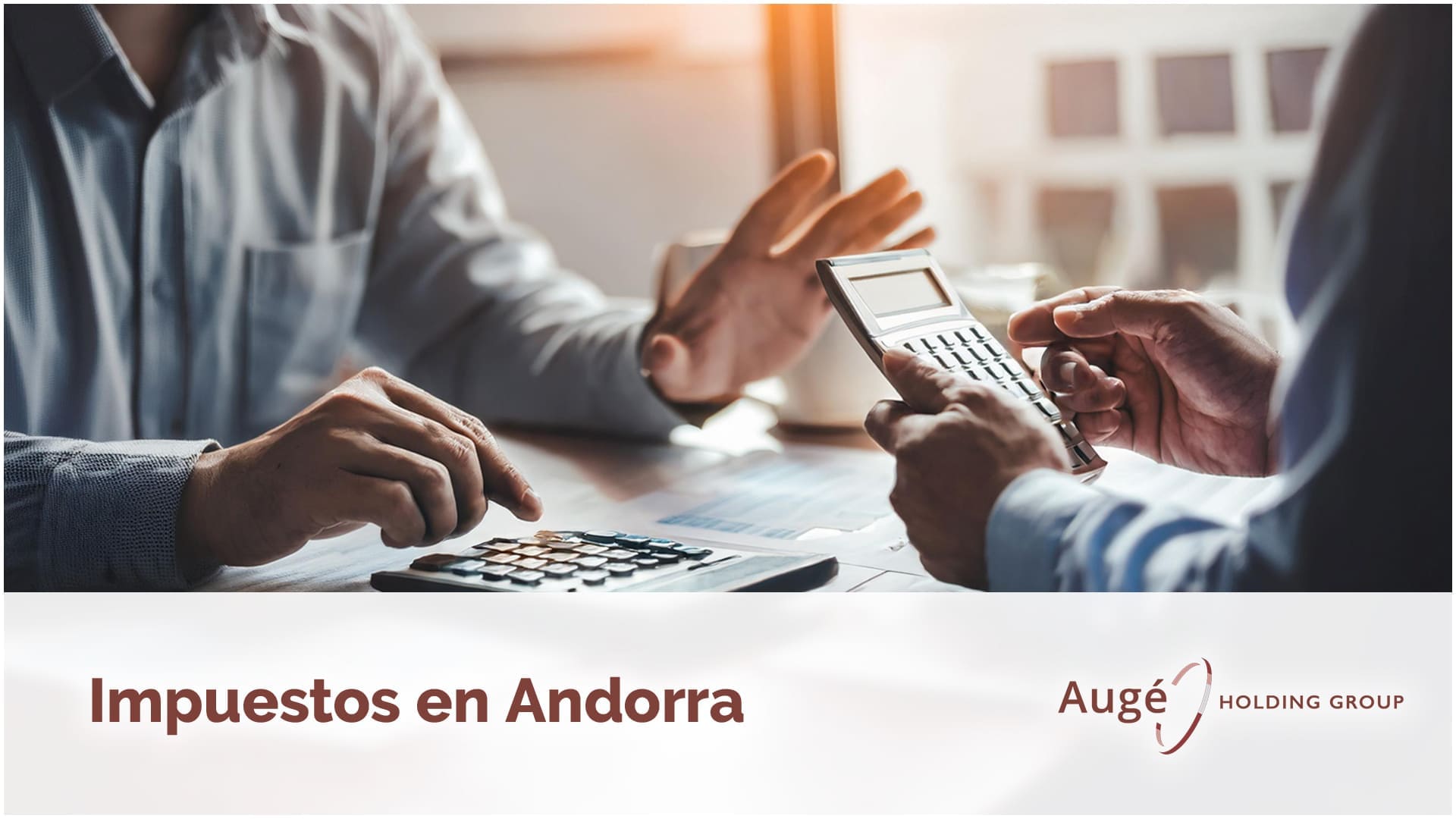 Guía completa de impuestos en andorra